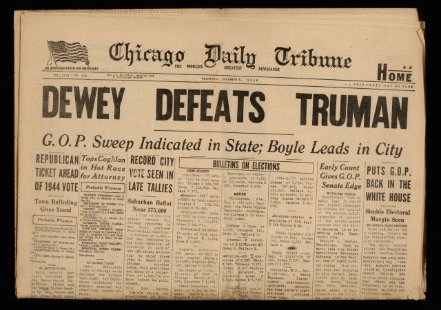 âDewey Defeats Truman,â Chicago Daily Tribune, November 3, 1948